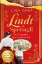 [Lindt & Sprüngli 01] • Zwei Familien, eine Leidenschaft, Lindt, Sprüngli-Saga 01 - Lindt, Sprüngli - Zwei Familien, eine Leidenschaft